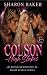 Colson : High Stakes (High Stakes Series Book 2)