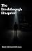 The Breakthrough Blueprint:...