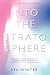 Into the Stratosphere : Dat...