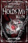 She Who Holds My ...