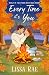 Every Time it's You by Lissa Rae