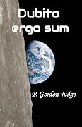 Dubito, ergo sum