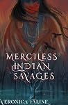 Merciless Indian ...