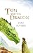 Tom and the Dragon by Stan Guthrie Tom and the Dragon by Stan Guthrie