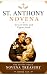 St. Anthony of Padua Novena...