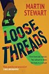 Loose Threads: th...