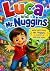 Luca and Mr. Nuggins by Rhonda Hartman Luca and Mr. Nuggins by Rhonda Hartman