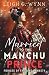 Married to the Manchu Prince (Princes of the Qing Dynasty)