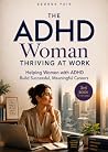 The ADHD Woman by George Puie