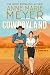 Cowboyland: A Sweet Grumpy-Sunshine Cowboy Romantic Comedy