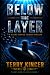 Below the Layer (Silent Service Book 1)