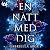 En natt med dig