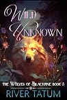 Wild Unknown