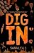DIG IN by Sara Lea DIG IN by Sara Lea