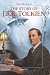 The Story of J.R.R. Tolkien...
