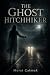 The Ghost Hitchhiker by Murat Çakmak