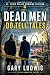Dead Men Do Tell Tales  by Gary Ludwig
