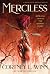 Merciless (The Merciless Re...
