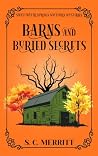 Barns and Buried ...