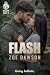 Flash by Zoe Dawson
