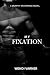 My Fixation (Murphy Enterpr...