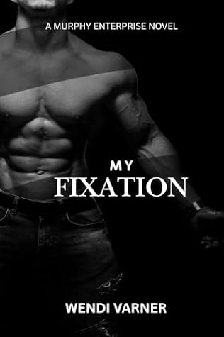 My Fixation