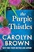 The Purple Thistles
