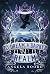 To Dream a Darker Realm by Angela Boord To Dream a Darker Realm by Angela Boord