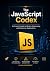 The JavaScript Codex: An Ex...