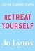 ReTreat Yourself