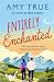 Entirely Enchanted: A cozy,...