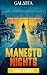 Manesto Nights: A Dangerous...