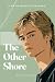 The Other Shore (THE OLTRAR...