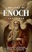 The Book of Enoch Explained...