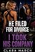 He Filed for Divorce, I Too...