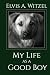 My Life as a Good Boy