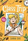 Class Trip by Sarah Sax