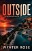 Outside: A Dark Vacation Th...