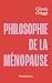 Philosophie de la ménopause