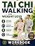 Tai Chi Walking for Weight Loss by LOT RUS BARRY