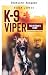K-9 Viper (K-9-Helden 3) (G...