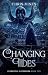 Changing Tides(Elemental Ga...