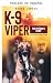 K-9 Viper (Héroes K-9 nº 3)...