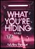 What you’re hiding: Tome 1 (What you're hiding- duologie) (French Edition)