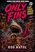 Only Fins: A Gay Shark Horr...