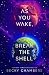 As You Wake, Break the Shell
