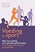 Voeding en sport: Alles ove...