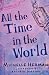 All the Time in the World