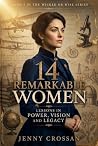 14 Remarkable Wom...