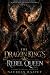 The Dragon King's Rebel Que...